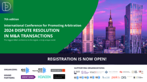 7th edition of the “Dispute Resolution in M&A Transactions” conference